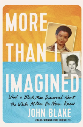 John Blake - More Than I Imagined
