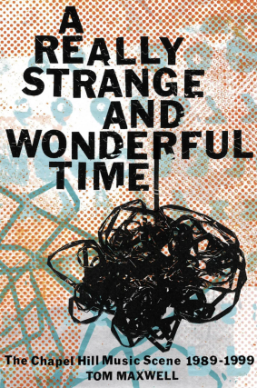 Squirrel Nut Zippers' Tom Maxwell in conversation with Chad Radford - A Really Strange and Wonderful Time
