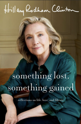 Hillary Rodham Clinton in conversation with Senator Raphael G. Warnock - Something Lost, Something Gained