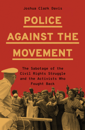 Joshua Clark Davis in conversation with Josie Duffy Rice – Police Against the Movement