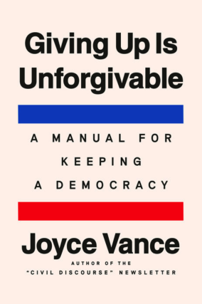 Joyce Vance in conversation with Melita Easters - Giving Up Is Unforgivable