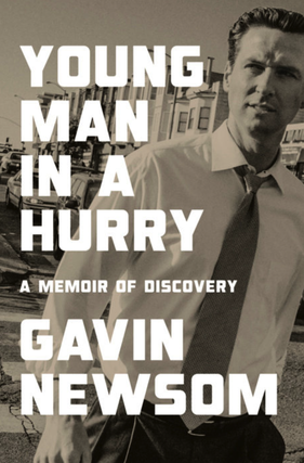 A Cappella Books presents Governor Gavin Newsom in conversation with Atlanta Mayor Andre Dickens - Young Man in a Hurry