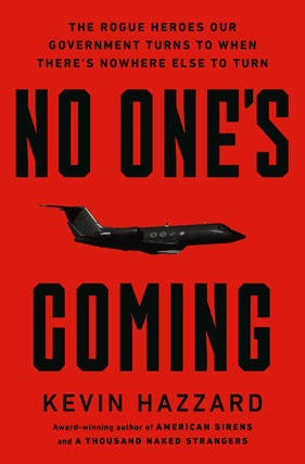 Kevin Hazzard in conversation with Molly Samuel - No One’s Coming
