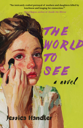 Jessica Handler in conversation with Virginia Prescott – The World to See