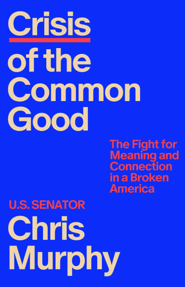 Senator Chris Murphy in conversation with the AJC's Patricia Murphy - Crisis of the Common Good