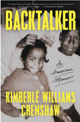 Kimberlé Williams Crenshaw in conversation with Carol Anderson – Backtalker